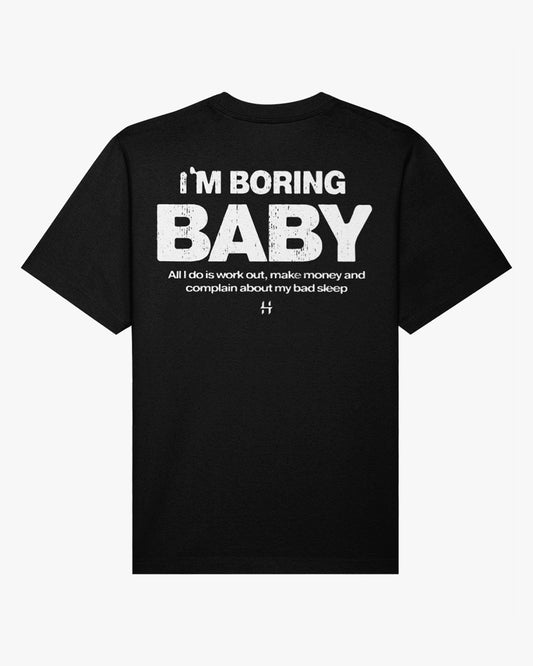 TRICOU OVERSIZED "I'M BORING BABY" NEGRU