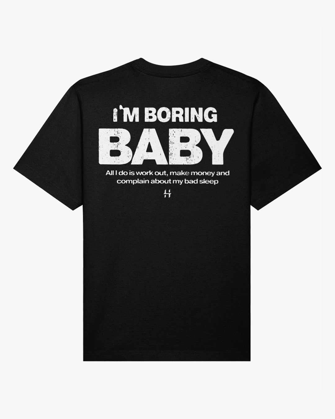 TRICOU OVERSIZED "I'M BORING BABY" NEGRU